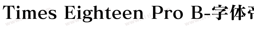 Times Eighteen Pro B字体转换